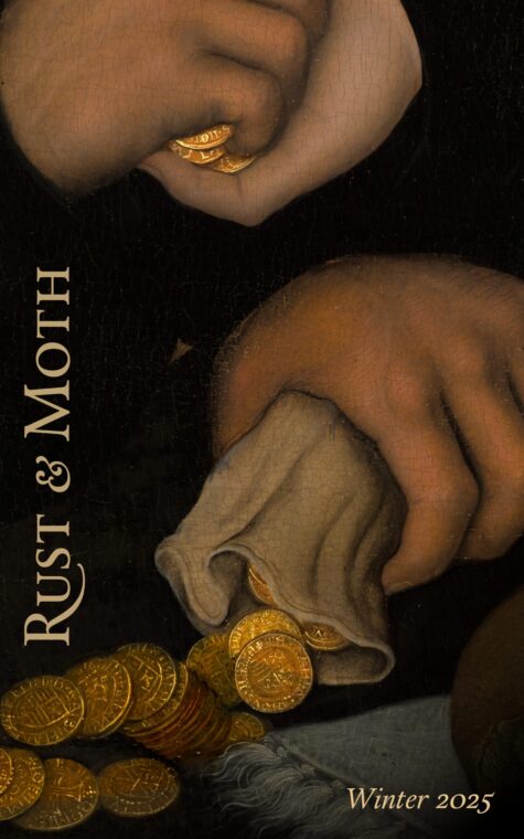 Rust and Moth Winter 2025 Front Cover: Hands and money
